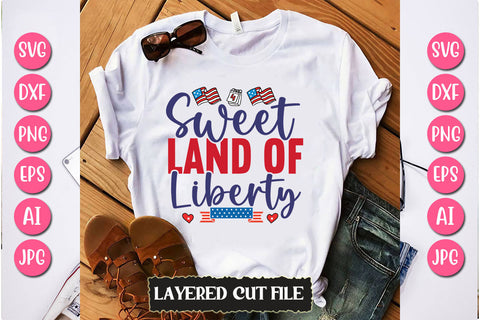 Sweet Land of Liberty SVG Cut File SVG Newmockups 