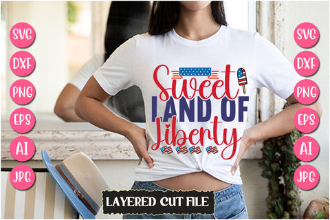 Sweet Land of Liberty SVG Cut File SVG Newmockups 