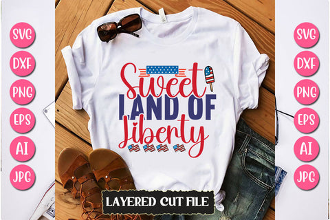 Sweet Land of Liberty SVG Cut File SVG Newmockups 
