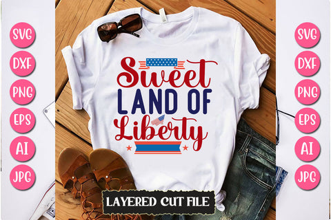 Sweet Land of Liberty SVG Cut File SVG Newmockups 