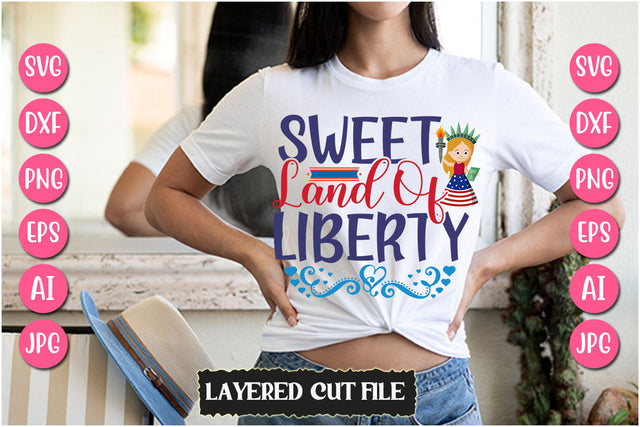 Sweet Land of Liberty SVG Cut File SVG Newmockups 