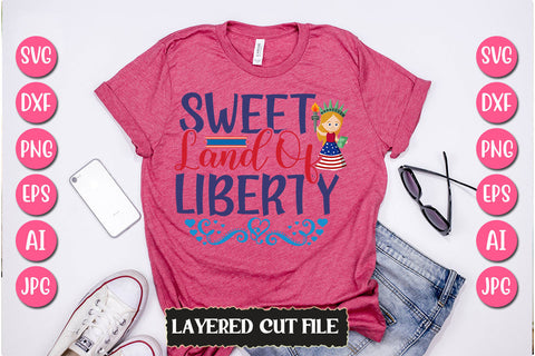 Sweet Land of Liberty SVG Cut File SVG Newmockups 