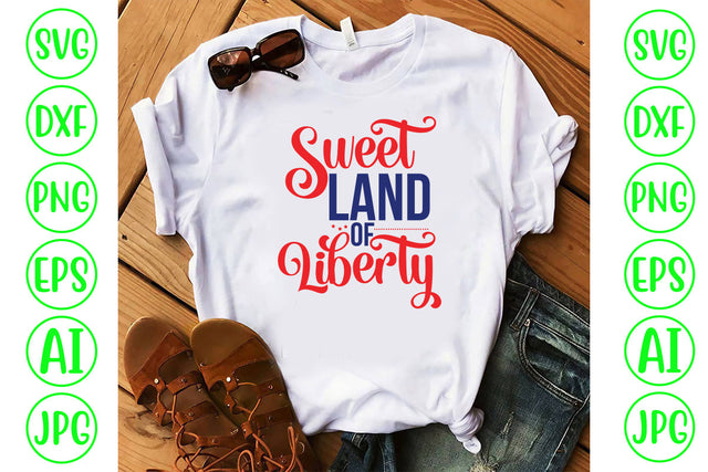 Sweet Land Of Liberty SVG Cut File SVG Syaman 