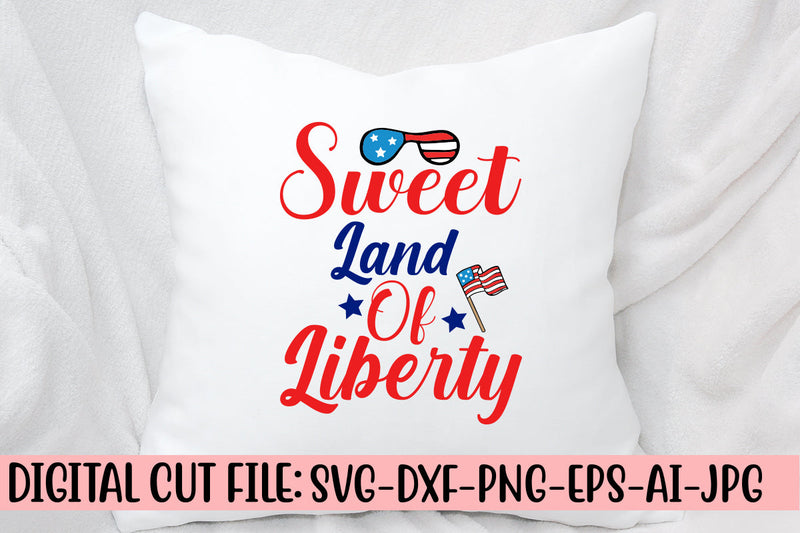 Sweet Land Of Liberty SVG Cut File SVG Syaman 