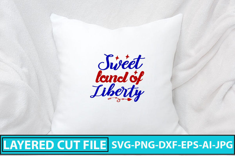 Sweet Land Of Liberty SVG Cut File SVG Syaman 