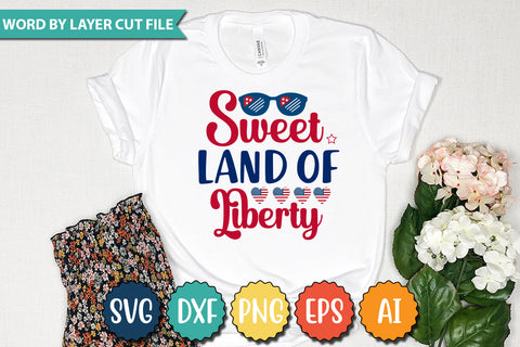 Sweet Land of Liberty SVG Cut File,SVGs,quotes-and-sayings,food-drink,mini-bundles,print-cut,on-sale,Clipart Clip Art Sublimation or Vinyl Shirt Design SVG DesignPlante 503 