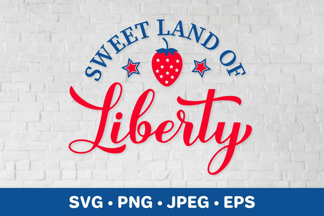 Sweet land of liberty SVG. Patriotic quote. Fourth of July SVG LaBelezoka 