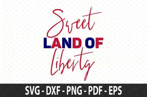 Sweet Land of Liberty svg SVG orpitasn 