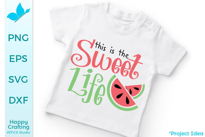Sweet Life SVG AMCX Studio 