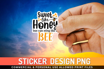 Sweet like honey but Sublimation PNG Sublimation Regulrcrative 