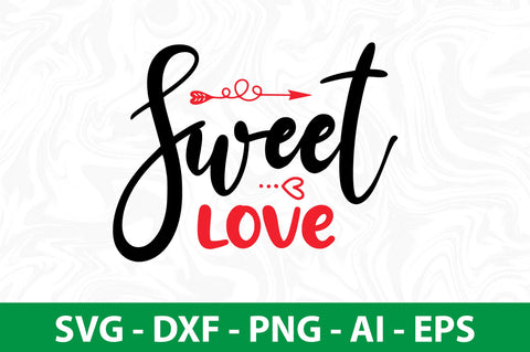 Sweet Love svg SVG nirmal108roy 