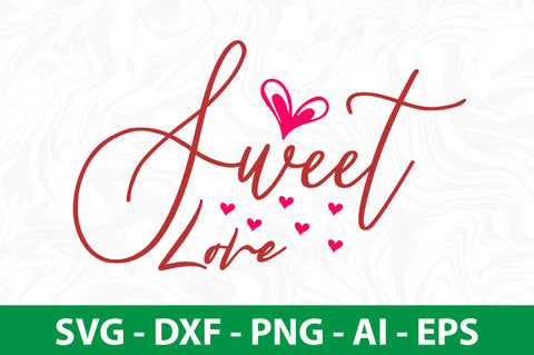 Sweet Love svg SVG nirmal108roy 
