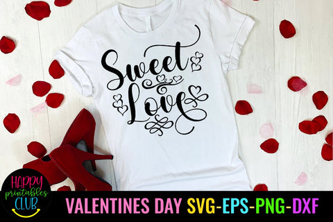 Sweet Love Valentines Day SVG- Love SVG- Valentine Day SVG Happy Printables Club 