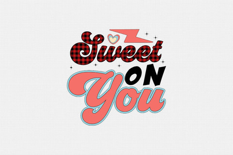 Sweet on You Sublimation SVGArt 