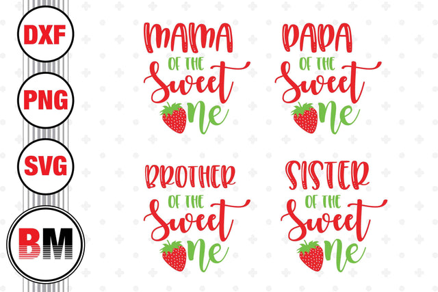 Sweet One Family Strawberry SVG, PNG, DXF Files SVG BMDesign 