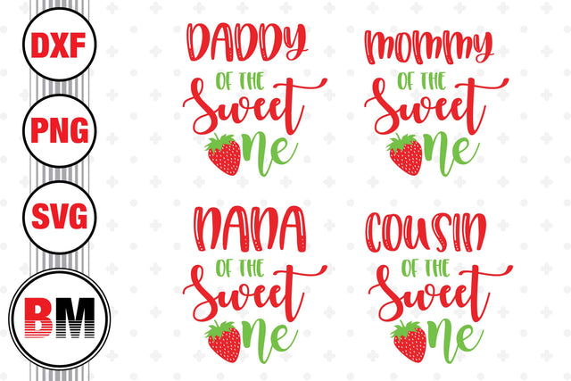 Sweet One Family Strawberry SVG, PNG, DXF Files SVG BMDesign 