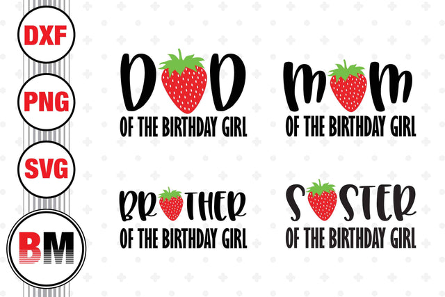 Sweet One Family Strawberry SVG, PNG, DXF Files SVG BMDesign 