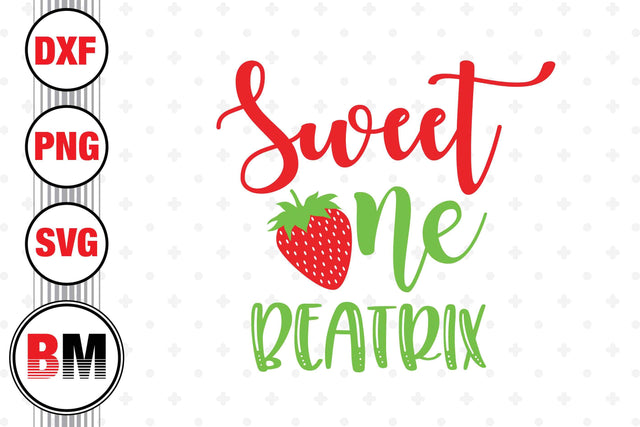 Sweet One Strawberry SVG, PNG, DXF Files SVG BMDesign 
