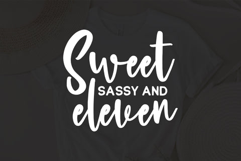 Sweet sassy and eleven svg, eleven birthday svg, Hello 11 svg, Girl Eleventh Squad svg, Est 2011 svg, 11th birthday svg, Eleventh birthday SVG Fauz 