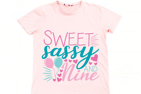 Sweet Sassy And Nine| Ninth Birthday SVG Cutting Files. SVG CosmosFineArt 