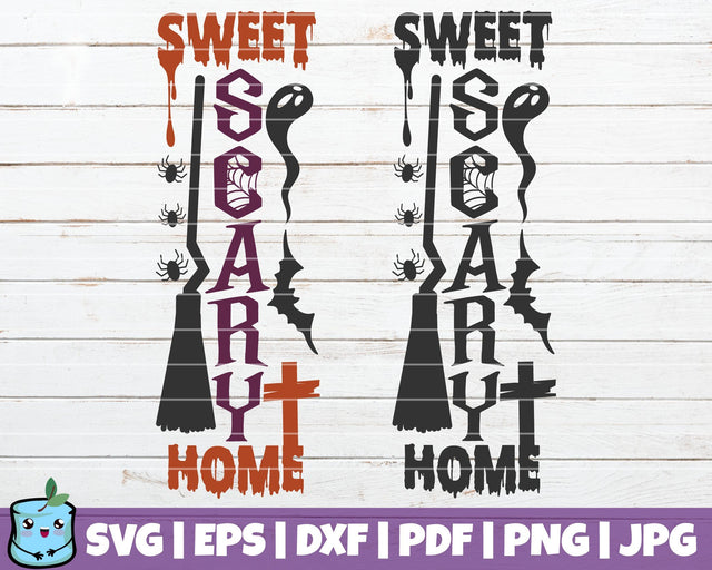 Sweet Scary Home SVG MintyMarshmallows 
