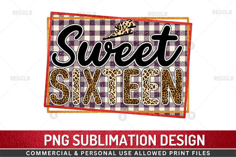 Sweet sixteen SVG Sublimation Regulrcrative 