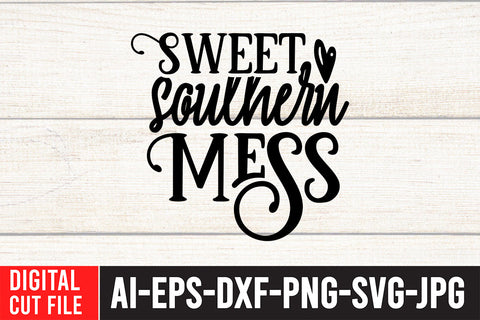 Sweet Southern Mess SVG Cut File SVG BlackCatsMedia 