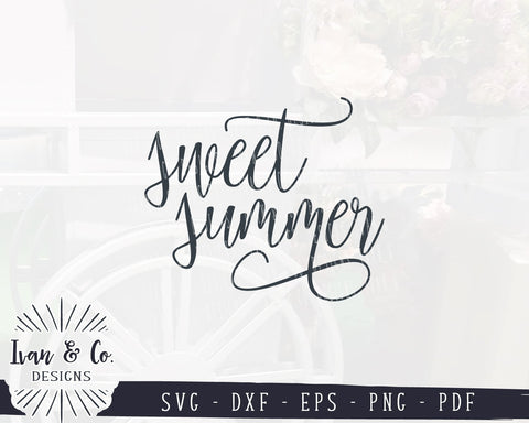 Sweet Summer SVG Files | Summer SVG | Farmhouse Style SVG (955817327) SVG Ivan & Co. Designs 