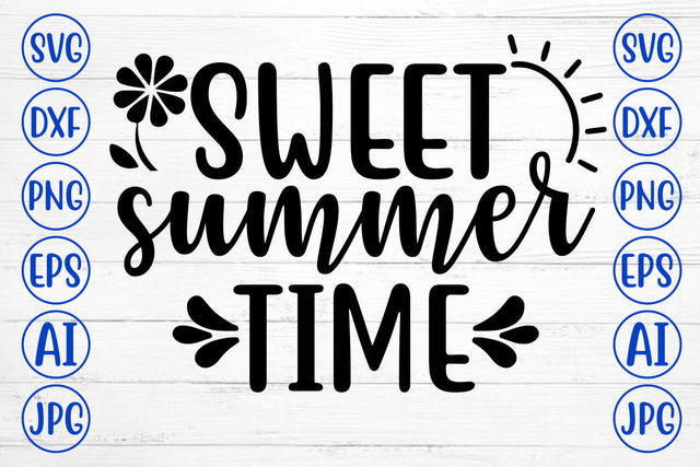 Sweet Summer Time SVG Design SVG Syaman 