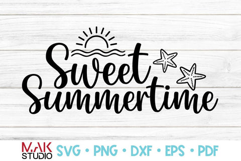 Sweet summertime svg Summertime svg Summer svg Summer girl svg Sweet summertime svg file SVG MAKStudion 