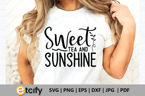 Sweet tea and sunshine SVG SVG etcify 