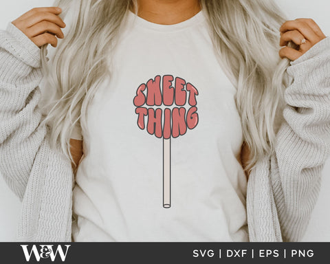 Sweet Thing SVG | Valentine's SVG SVG Wood And Walt 
