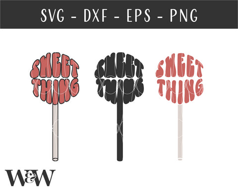 Sweet Thing SVG | Valentine's SVG SVG Wood And Walt 