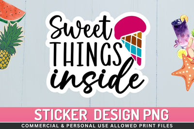 Sweet things inside Sublimation PNG Sublimation Regulrcrative 
