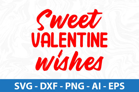 Sweet Valentine wishes-svg SVG orpitasn 