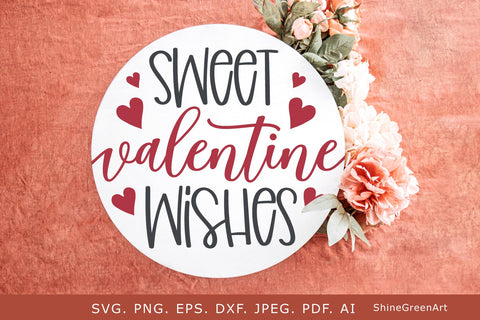 Sweet Valentine Wishes SVG | Valentine's Day Round Sign SVG Shine Green Art 