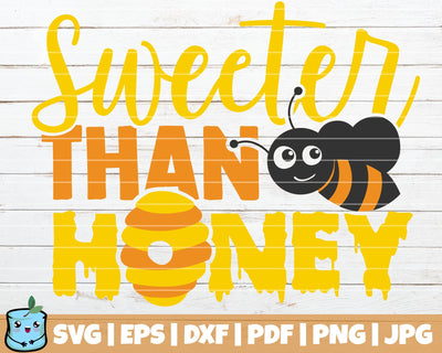 Sweeter Than Honey SVG MintyMarshmallows 