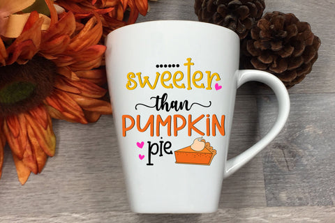 Sweeter Than Pumpkin Pie I Fall Thanksgiving Sublimation Sublimation Happy Printables Club 