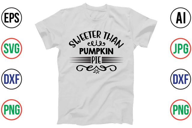 SWEETER THAN PUMPKIN PIE SVG SVG orpitasn 