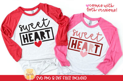 Sweetheart | Girl Valentine's Day Shirt SVG Quote SVG Cheese Toast Digitals 