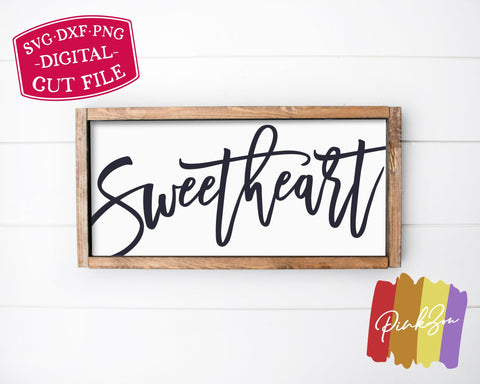 Sweetheart SVG Files | Valentine's Day Svg | Oversized Svg | Farmhouse Svg | Commercial Use | Digital Cut Files (1127955942) SVG PinkZou 