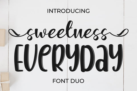 Sweetness Everyday - Font Duo Font Irvan Randi 
