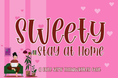 Sweety Stay at Home Cute Serif Handwritten Font Font Haksen 