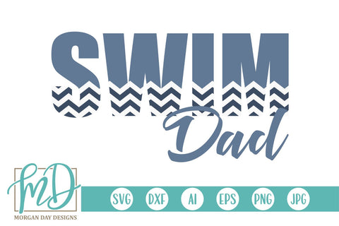 Swim Dad SVG Morgan Day Designs 