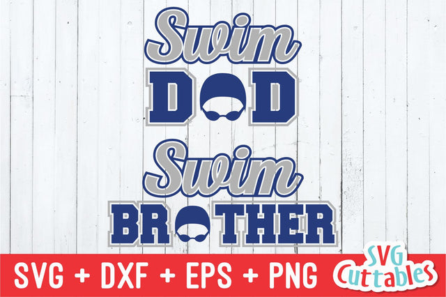 Swim Dad Swim Brother SVG Svg Cuttables 