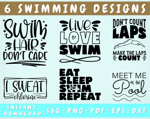 Swimming Quotes SVG Bundle, 6 Designs, Swimming Sayings SVG, Swimmer Shirt SVG, Live Love Swim SVG, I Sweat Chlorine SVG, Meet Me At The Pool SVG SVG HappyDesignStudio 