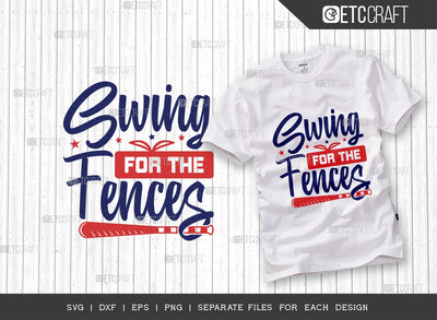 Swing For The Fences SVG Cut File | Sports Svg | Baseball Svg | Softball Svg | Baseball Life Svg | Quote Design SVG ETC Craft 