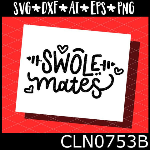 Swole Mates - Hand Lettered SVG CraftyLittleNodes 
