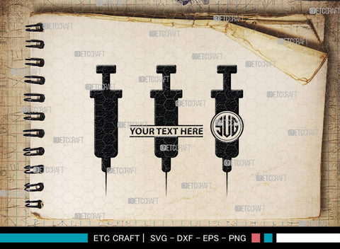 Syringe Monogram, Syringe Silhouette, Syringe SVG, Injection Svg, Syringe Needle Svg, Needle Svg, SB00159 SVG ETC Craft 