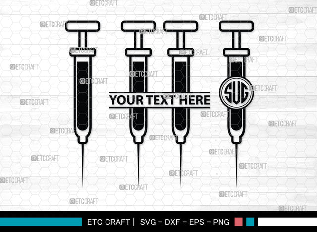 Syringe Monogram, Syringe Silhouette, Syringe SVG, Injection Svg, Syringe Needle Svg, Needle Svg, SB00159 SVG ETC Craft 